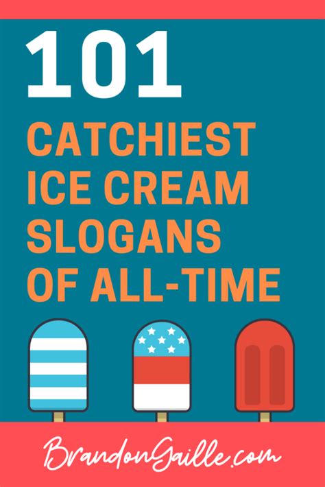 101 Examples Of Catchy Ice Cream Slogans And Taglines