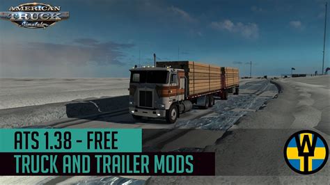 Ats 138 Free Truck And Trailer Bdfrigidtandem Mods For American