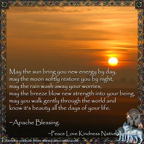 Peace Love Kindness Poems Apache Blessing