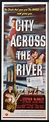CITY ACROSS THE RIVER Movie Poster (1949) | Film posters vintage ...