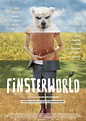 Finsterworld - Filmkritik & Bewertung | Filmtoast.de