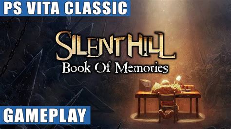 Silent Hill Book Of Memories Ps Vita Gameplay Ps Vita Classic Youtube