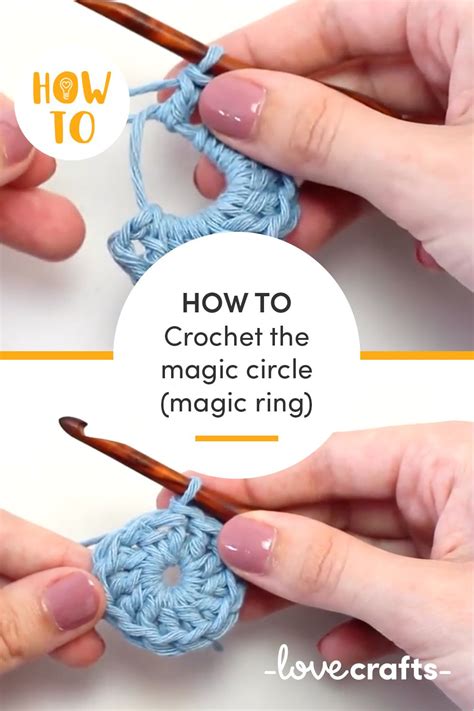 Learn How To Crochet The Magic Circle Magic Ring Or Magic Loop With LoveCrafts Com And A Step
