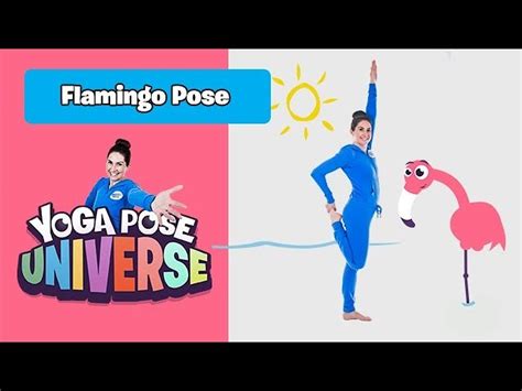 Check spelling or type a new query. Flamingo Pose | Yoga Pose Universe - Videos For Kids