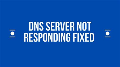 DNS Server Not Responding Fixed In Minutes Easy Solution