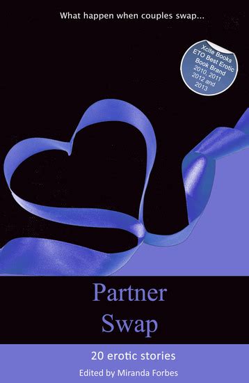 Partner Swap 20 Erotic Swinging And Swapping Stories Read Book Online