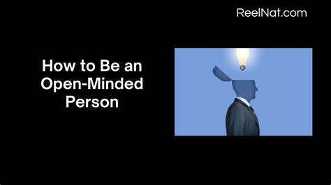 Fixed How To Be An Open Minded Person Reelnat Blog