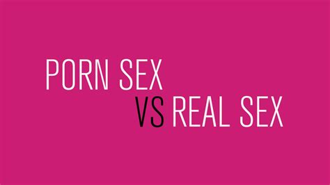 Porn Sex Vs Real Sex The Differences Explained With Food The Webby Awards
