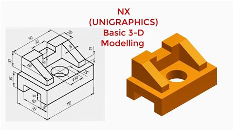 Nx Tutorial 3 Basic 3d Modelling For Beginner In Nx Unigraphics With