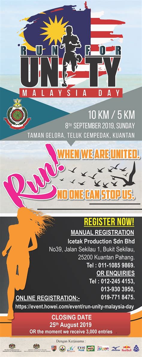 Look at the malaysia events 2019 that you can participate wherever you are in malaysia. Run For Unity (Malaysia Day) | Howei Online Event Registration