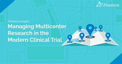 Managing And Organizing Multicenter Clinical Trials With Technology