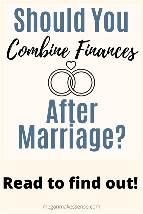 Combining Finances After Marriage A Complete Guide And Checklist Megan
