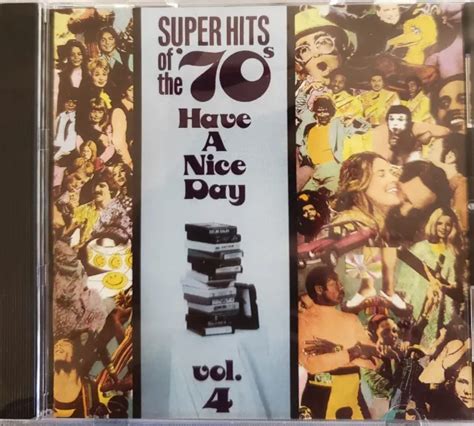 Super Hits Of The 70s Have A Nice Day Volume 4 Rare Oop Import