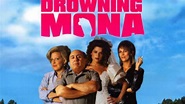 Drowning Mona (2000) - TrailerAddict