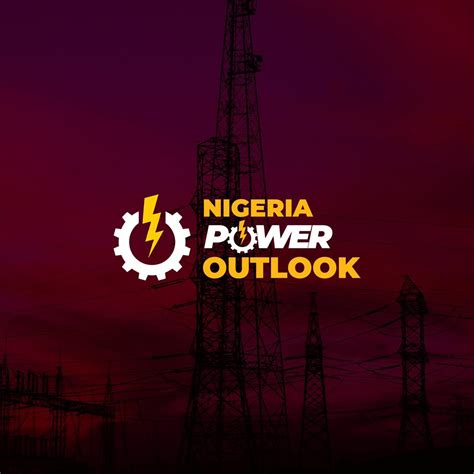 Nigeria Power Outlook • The Electricity Hub