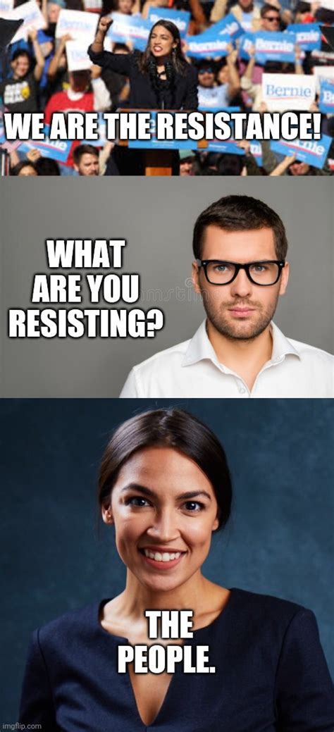 What Are You Resisting Imgflip