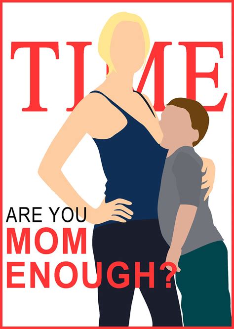 Are You Mom Enough Graphic For A Story On Time S Recent C Flickr