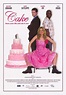 Cake Movie Posters From Movie Poster Shop