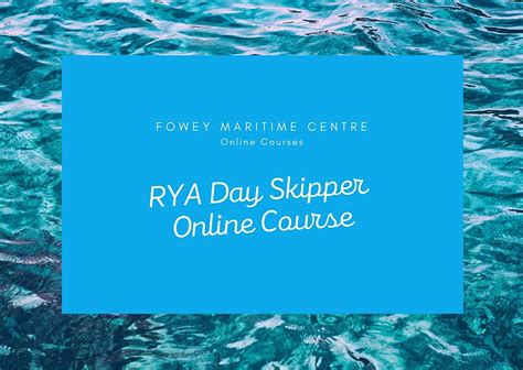 Rya Day Skipper Online Course Foweymaritimecentre