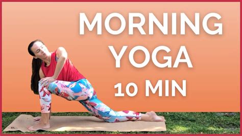 Morning Yoga Full Body Stretch Best Way To Wake Up 10 Min Youtube