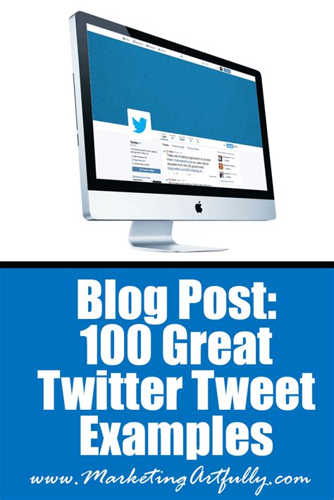 100 Great Twitter Tweet Examples Infographic Marketing Twitter