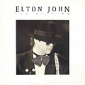 Elton John - Ice On Fire (1985, Vinyl) | Discogs
