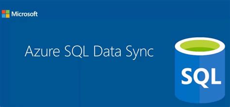 Microsoft Announces The General Availability Of Azure Sql Data Sync