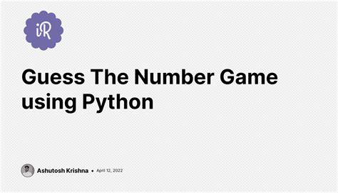 Guess The Number Game Using Python