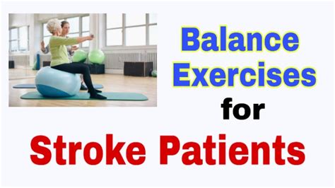 Balance Exercises For Stroke Patients Stroke Balance Exercises Dr
