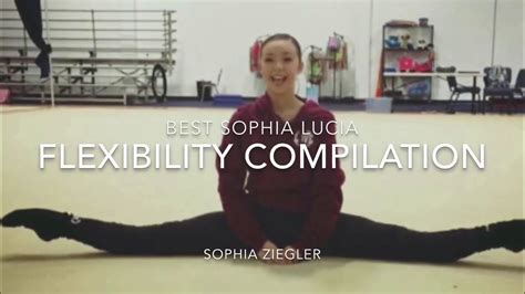Best Sophia Lucia Flexibility Compilation 2017 Youtube