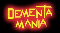 DEMENTAMANIA (Official Trailer) - YouTube