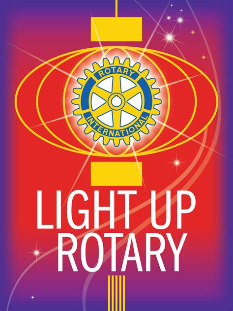 Rotary Days Light Up Communities Around The World Rotary