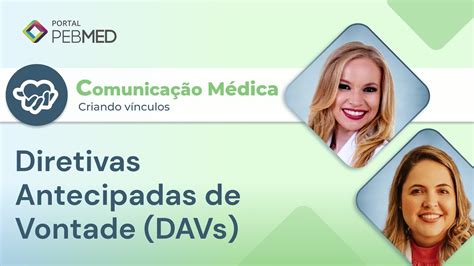 Diretivas Antecipadas De Vontade Davs O Que São E Como Realizar