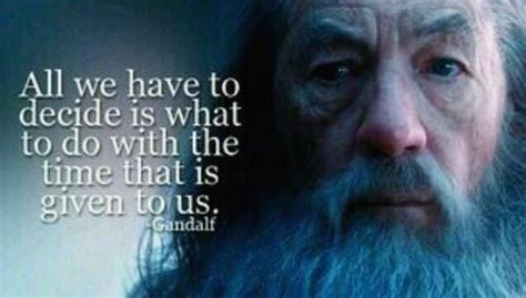 From gandalf the grey (ian mckellen). Casey on Twitter | Lotr quotes, Gandalf quotes, Gandalf