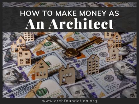How To Make Money As An Architect Architectural Foundation
