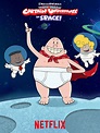 The Epic Tales of Captain Underpants in Space - Where to Watch and ...