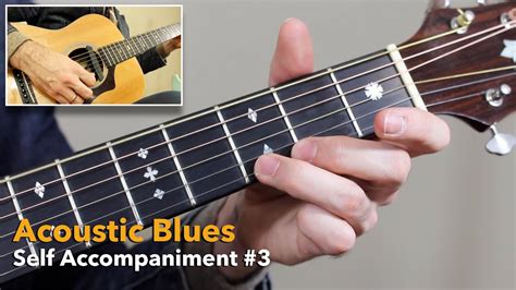 Acoustic Blues Guitar Lessons Self Accompaniment Routine