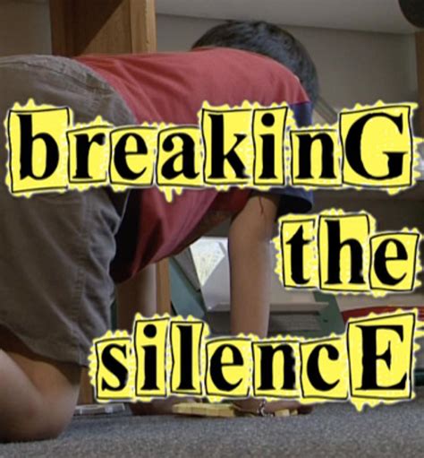 Breaking the Silence (2010)
