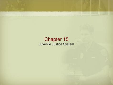 Ppt Chapter 15 Juvenile Justice System Powerpoint Presentation Free