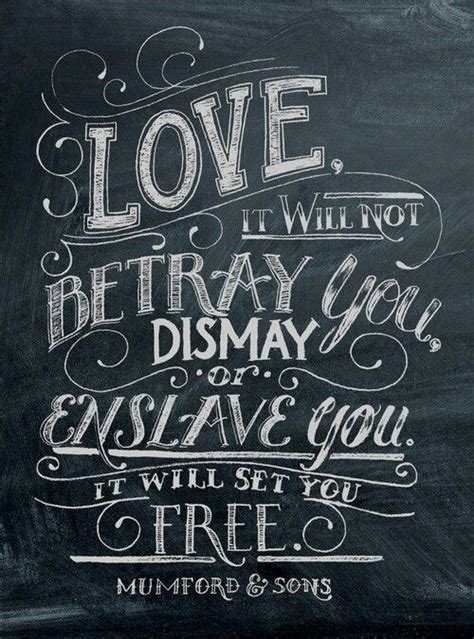 Mumford And Sons Words Inspirational Words Quotes