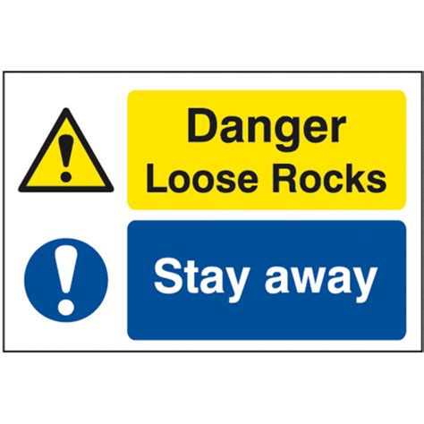 Danger Loose Rocks Stay Away Sign Foamed Pvc Board 600mm X 400mm Rsis
