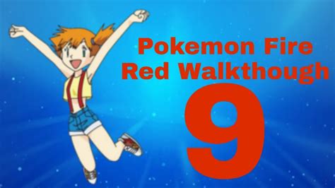 Pokemon Fire Red Walkthrough Pt9 Youtube