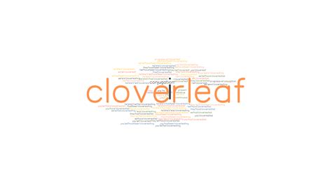 Cloverleaf Past Tense Verb Forms Conjugate Cloverleaf