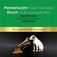 Mendelssohn: Violin Concerto/Bruch: Violin Concerto No. 1 | CD Album ...