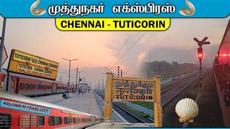 Pearlcity Express Travel Vlog Chennai Tuticorin Muthunagar Only