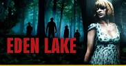 Eden Lake, un brutal viaje lleno de torturas y frustraciones