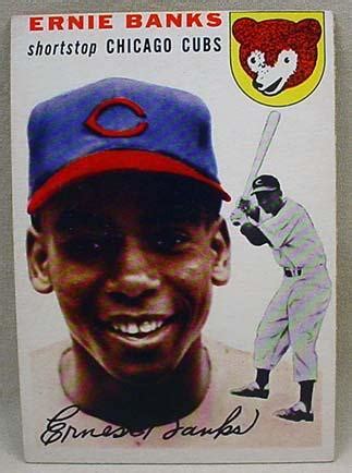 Maybe you would like to learn more about one of these? 1954 TOPPS ERNIE BANKS ROOKIE BASEBALL CARD NO. 94