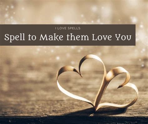 Spells To Make Someone Fall In Love With You I Love Spells