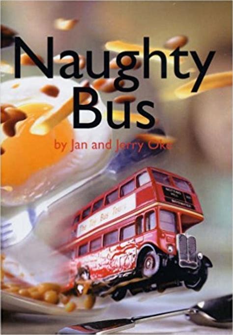Naughty Bus The Literary Curriculum