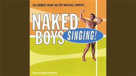 Naked Boys Singing Youtube